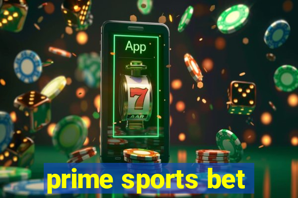 prime sports bet